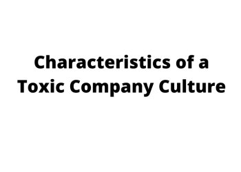 Toxic Company Culture