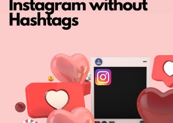 How to get likes on Instagram without hashtags
