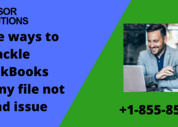 Simple ways to tackle QuickBooks company file not found issue