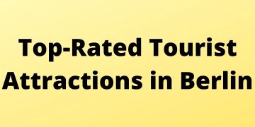 Top-Rated Tourist Attractions in Berlin