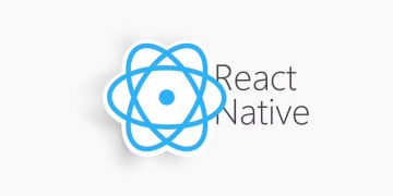 React Native for Mobile App Development 5 Reasons to Consider