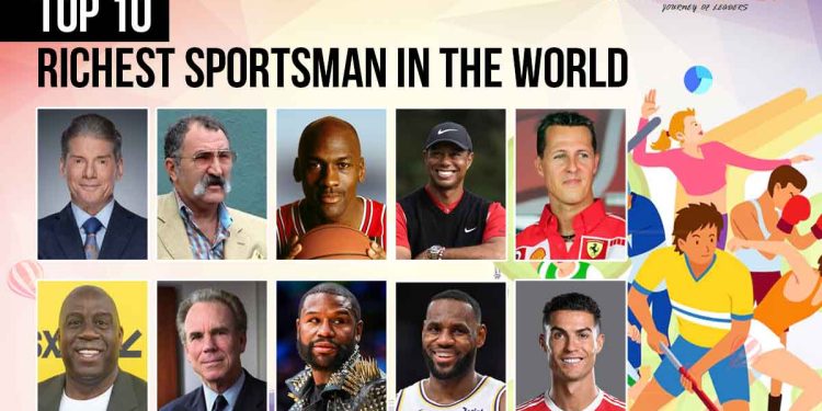 Top 10 Richest Sportsman In The World | List Updated