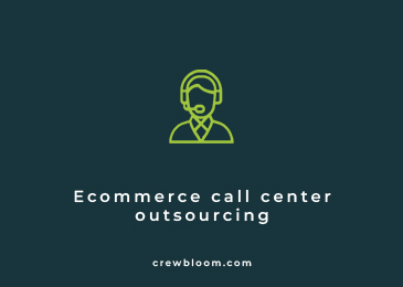 Ecommerce call center outsourcing