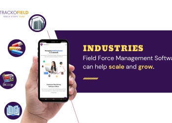 Industries That Use Field Force Management Software