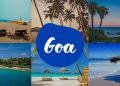 The Best 10 Reasons To Visit Goa For A Memorable Journey