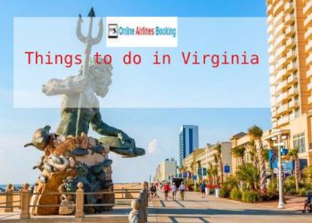 Things to do in Virginia
