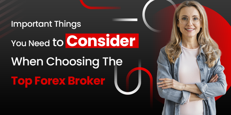 Choosing The Top Forex Broker